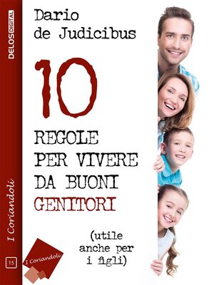 cover image of 10 regole per vivere da buoni genitori